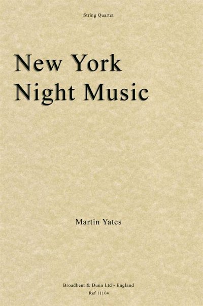 M. Yates: New York Night Music, 2VlVaVc (Pa+St)