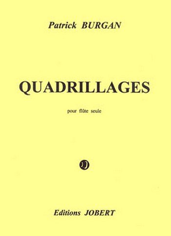 P. Burgan: Quadrillages, Fl (Part.)