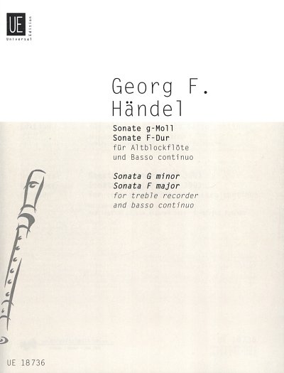 G.F. Händel y otros.: Sonate g-Moll HWV 360, Sonate F-Dur HWV 369 HWV 360, 369