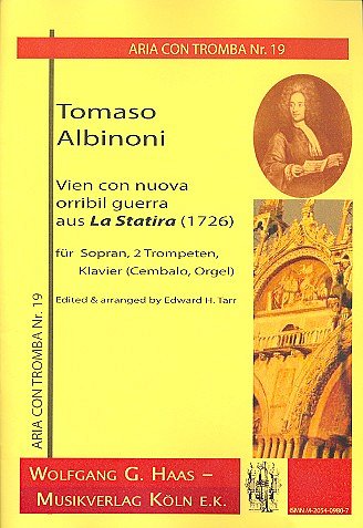 T. Albinoni: Vien Con Nuova Orribili Guerra (La Statira 1726)