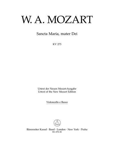W.A. Mozart: Sancta Maria, mater Dei KV 273, GchStrBc (VcKb)