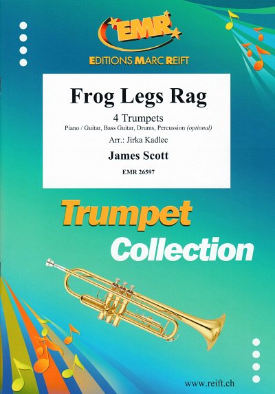 J. Scott: Frog Legs Rag, 4Trp