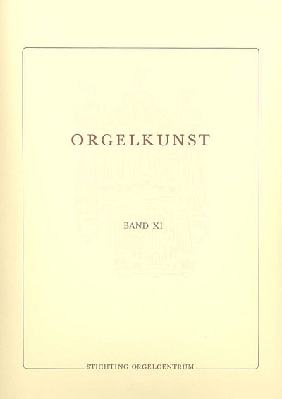 Orgelkunst 11, Org