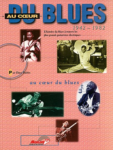 Au Coeur Blues 1942-82 Bam, Instr