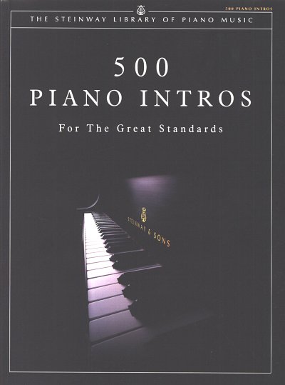 500 Piano Intros The Steinway Library Of Piano Music