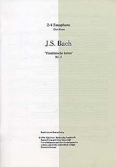J.S. Bach: Franzoesische Suite 3 Bwv 814