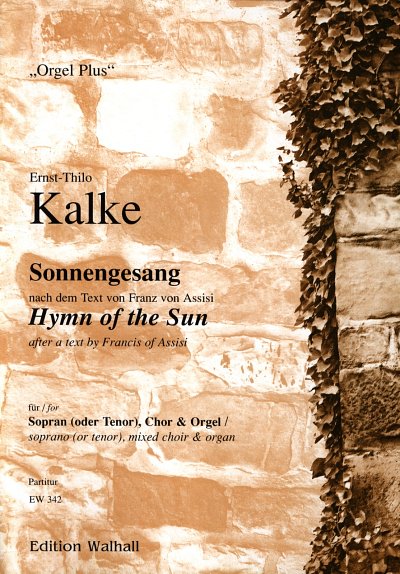 E.-T. Kalke: Sonnengesang Nach Franz Von Assisi Orgel Plus