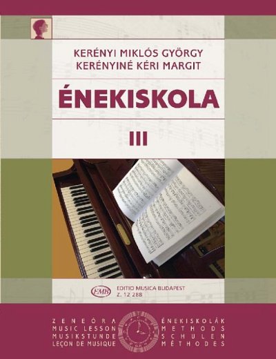 M.G. Kerényi: Gesangschule 3, GesKlav
