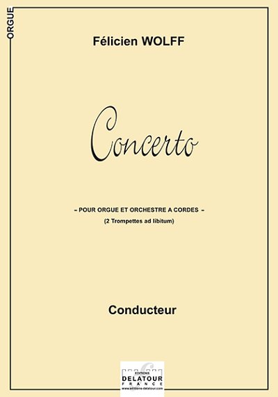 WOLFF Félicien: Concerto über Veni Creator für Orgel und Str