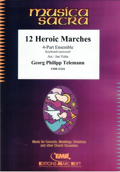 G.P. Telemann y otros.: 12 Heroic Marches