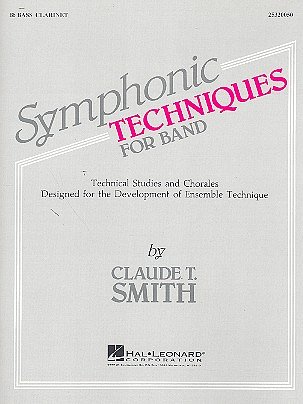 C.T. Smith: Symphonic Techniques for Band, Blaso (BassklarB)