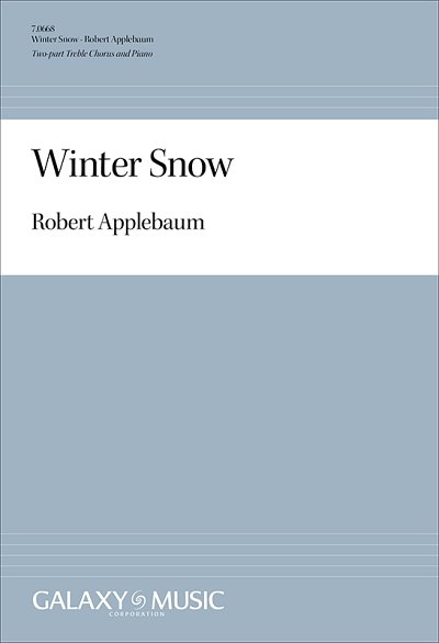 R. Applebaum: Winter Snow (Chpa)