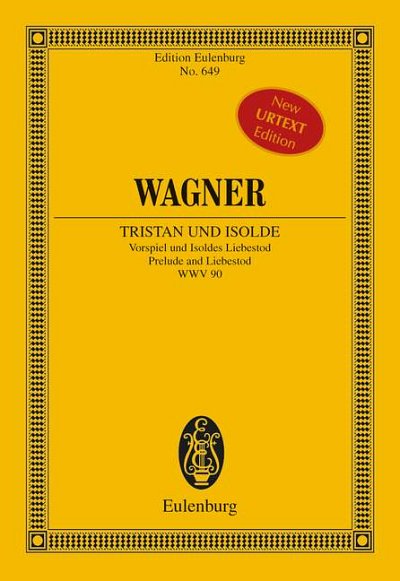 DL: R. Wagner: Tristan und Isolde, GesSOrch (Stp)