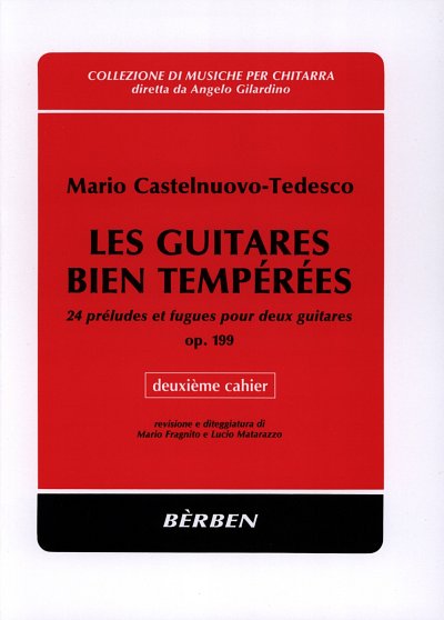 M. Castelnuovo-Tedes: Les guitares bien temperé, 2Git (Sppa)