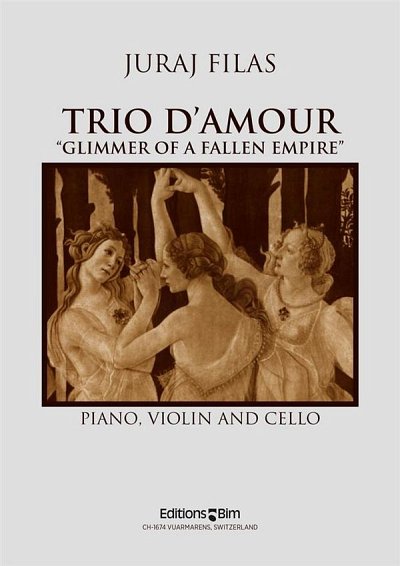 J. Filas: Trio d_Amour, VlVcKlv (KlavpaSt)