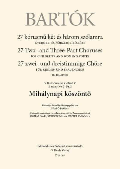 B. Bartók y otros.: Mihálynapi köszönt?