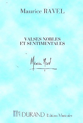 M. Ravel: Valses Nobles Et Sentimentales (Part.)