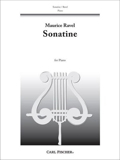 Ravel, Joseph M.: Sonatine