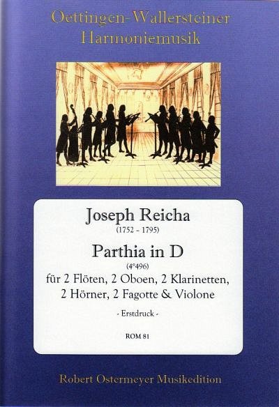 J. Reicha: Parthia in D (4°496), 10Bl1Str (Pa+St)