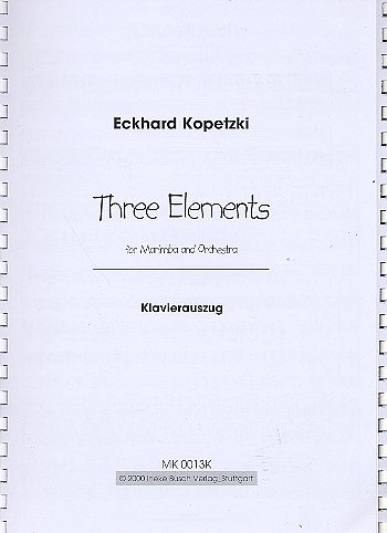 E. Kopetzki: 3 Elements Ineke Busch Verlag