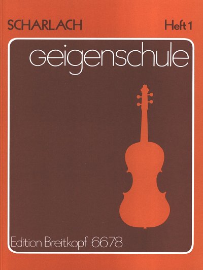 Scharlach Fritz: Violinschule 1