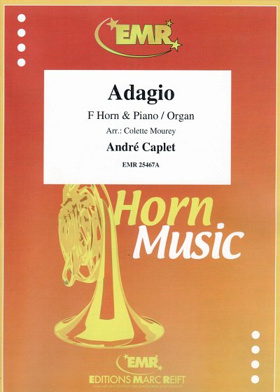 A. Caplet: Adagio, HrnOrg/Klav