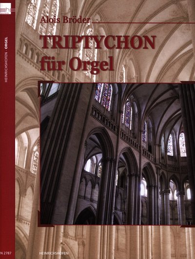 Broeder Alois: Triptychon für Orgel