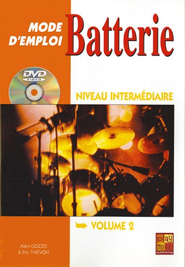E. Thiévon: Batterie Mode d'Emploi 2, Drst (+DVD)