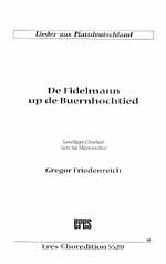 Friedenreich G.: De Fidelmann Up De Buernhochtied (Plattdeut