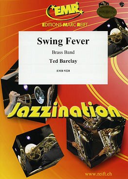 T. Barclay: Swing Fever, Brassb