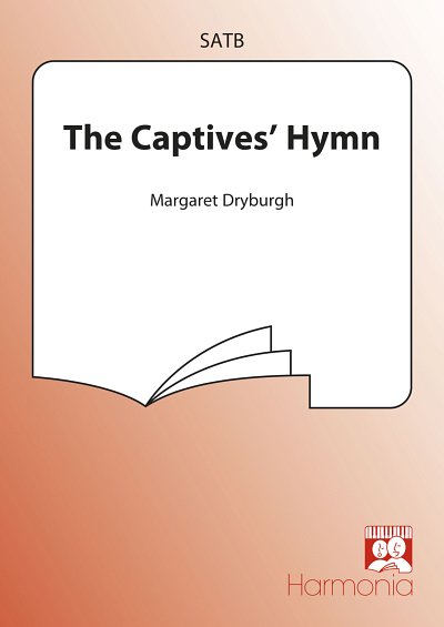 The Captives' Hymn, Gch;Klav (Chpa)