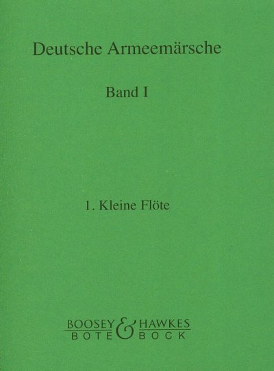 F. Deisenroth: Deutsche Armeemärsche 1, Blask (Fl1)