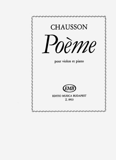 E. Chausson: Poème Es-Dur op. 25, VlKlav (KlavpaSt)