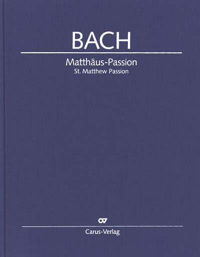 J.S. Bach: Matthaeus-Passion, GesGchOrch (Part)