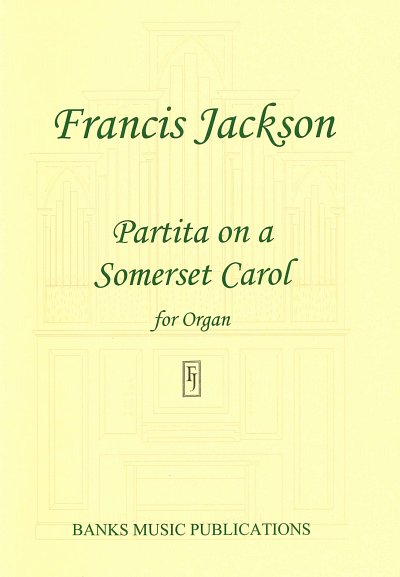 F. Jackson: Partita Somerset Carol, Org
