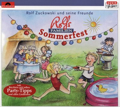 R. Zuckowski: Rolfs Familien-Sommerfest