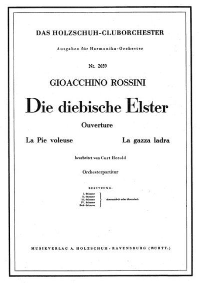 G. Rossini: La Gazza Ladra