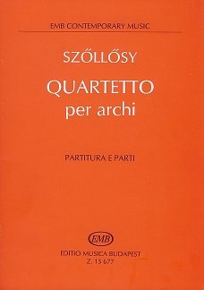 A. Szőllősy: String Quartet