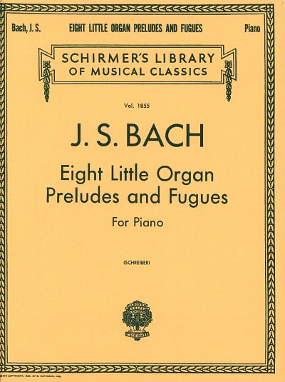 J.S. Bach: 8 Little Organ Preludes and Fugues, Klav