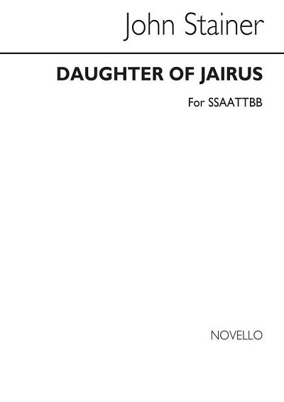 J. Stainer: Daughter Of Jairus