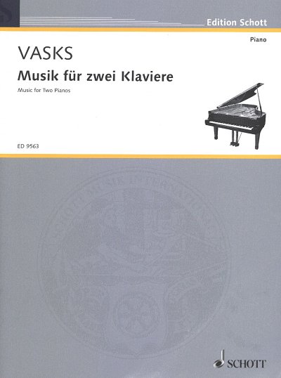 P. Vasks: Musik für zwei Klaviere , 2Klav