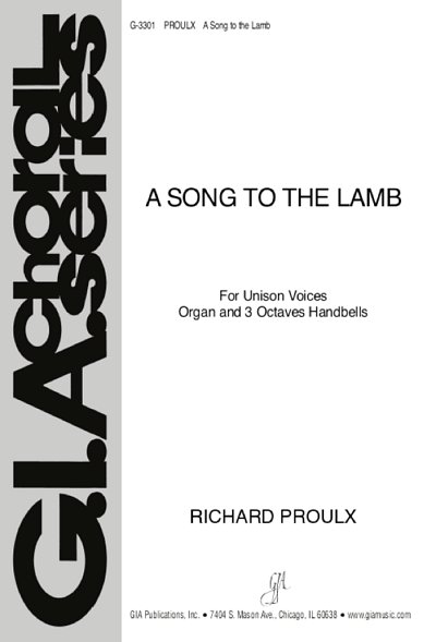 R. Proulx: Song to the Lamb, A