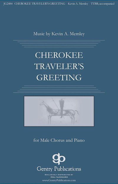 Cherokee Traveler's Greeting, Mch4Klav (Chpa)