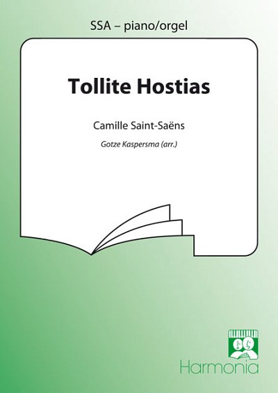 C. Saint-Saëns: Tollite Hostias, FchKlav (Chpa)