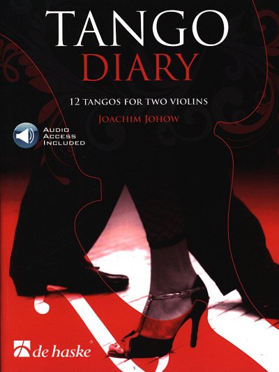 J. Johow: Tango Diary, 2Vl (Sppa+Audiod)