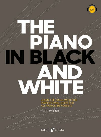 M. Tanner: The Piano in Black and White, Klav (+OnlAu)