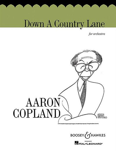 A. Copland: Down a Country Lane, Sinfo (Pa+St)