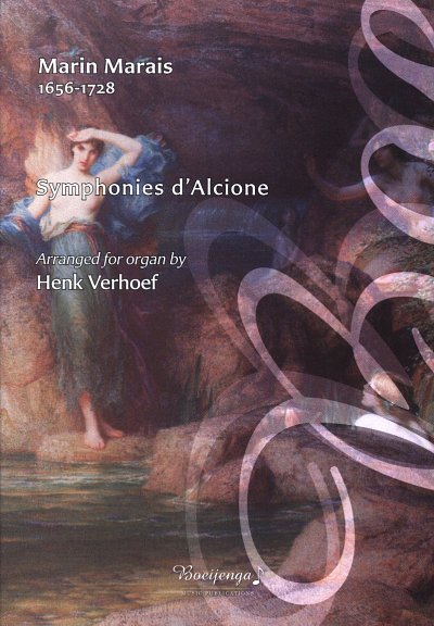M. Marais: Symphonies d'Alcione, Org