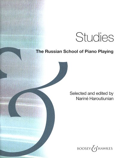 N. Haroutiunian: The Russian School of Piano Playing: , Klav