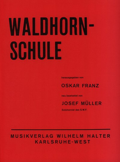 O. Franz: Waldhornschule, Hrn